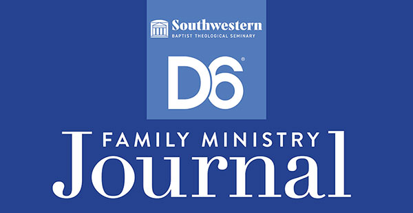 D6 Family Ministry Journal